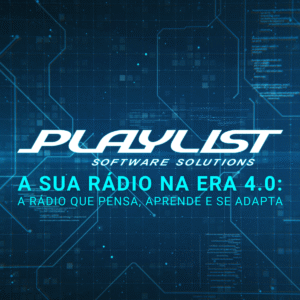 Capa Playlist apresenta o futuro do rádio: conectividade, inovação e inteligência artificial em ação